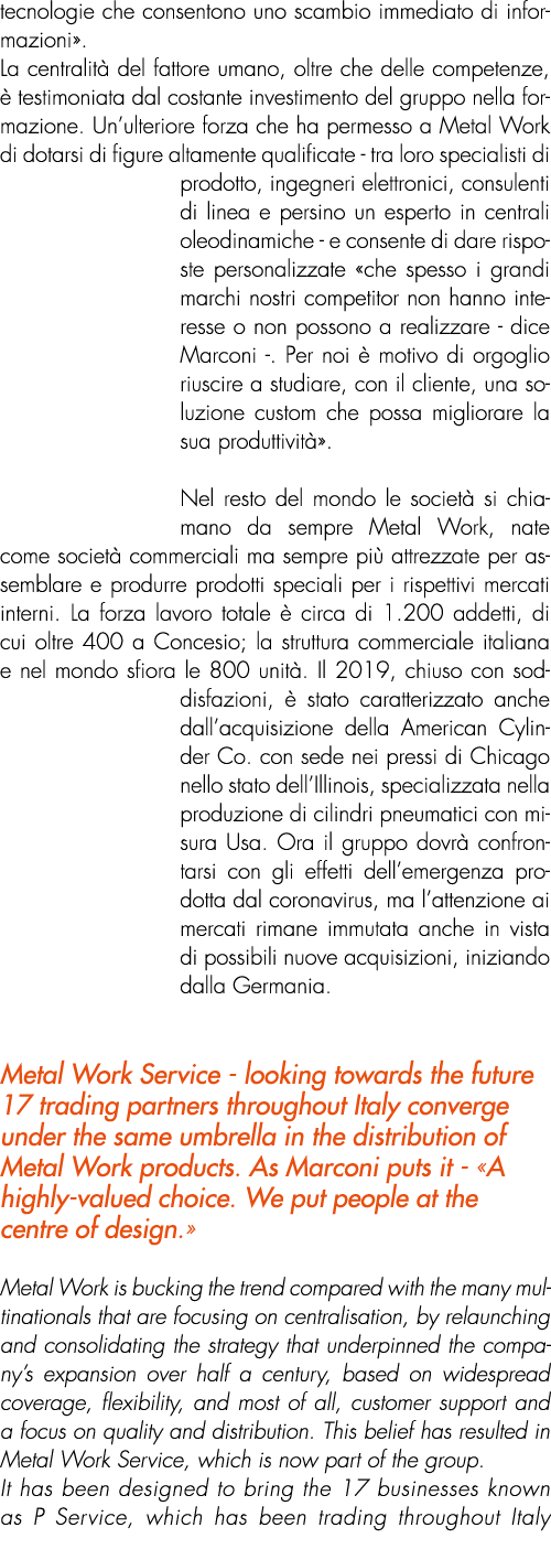 tecnologie che consentono uno scambio immediato di informazioni». La centralit del fattore umano, oltre che delle co...