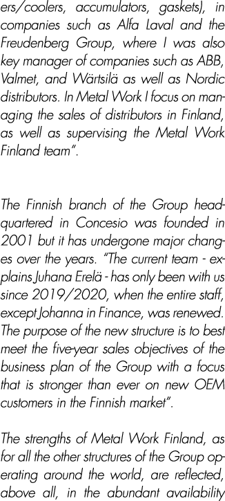 ers/coolers, accumulators, gaskets), in companies such as Alfa Laval and the Freudenberg Group, where I was also key ...